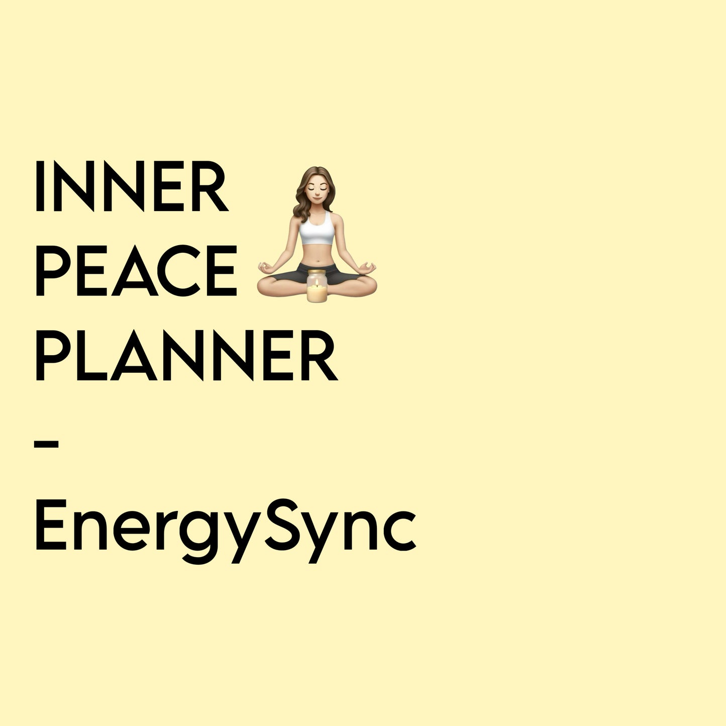 Inner Peace Planner - EnergySync